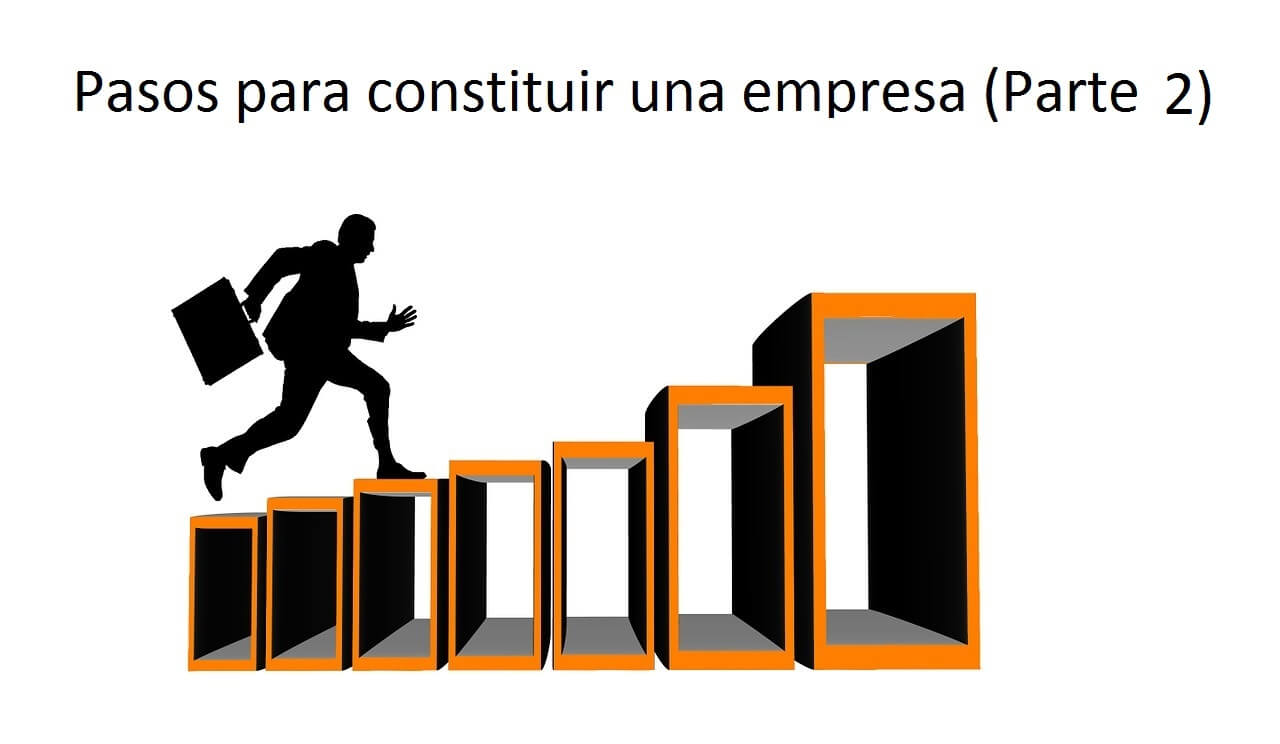 Pasos para Constituir una empresa - Sociedad Limitada