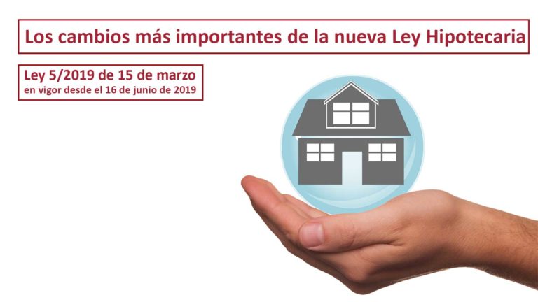 Ley hipotecaria 16 junio 2019