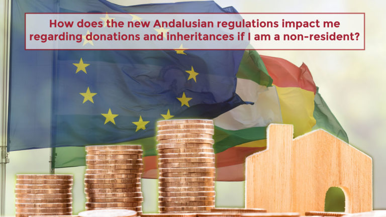 How does the new Andalusian regulations impact me regarding donations and inheritances if I am a non-resident?