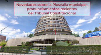 Novedades sobre la Plusvalía municipal: pronunciamientos recientes del Tribunal Constitucional