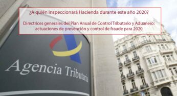 ¿A quién inspeccionará Hacienda durante este año 2020?