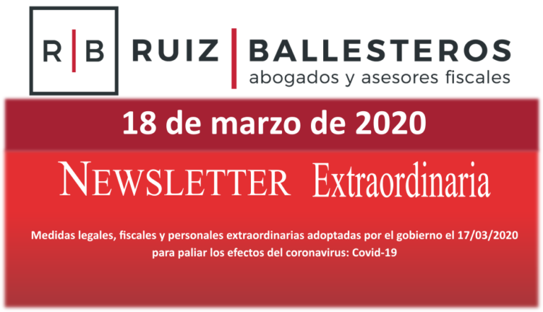 LEGAL, TAX AND EXTRAORDINARY PERSONAL MEASURES ADOPTED BY THE GOVERNMENT ON 17 MARCH 2020 TO PALLIATE THE EFFECTS OF CORANAVIRUS (COVID-19)