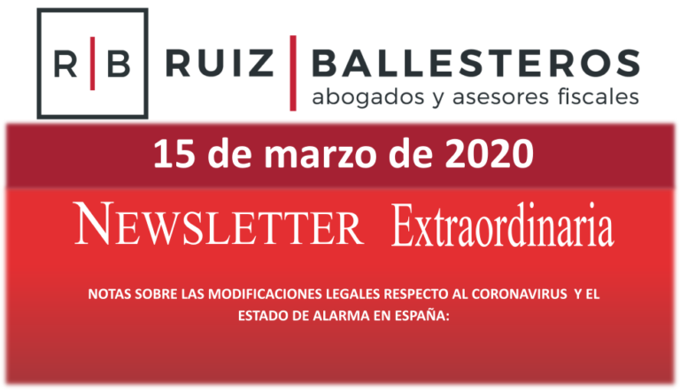 Notas sobre las modificaciones legales respecto al coronavirus y el estado de alarma en España