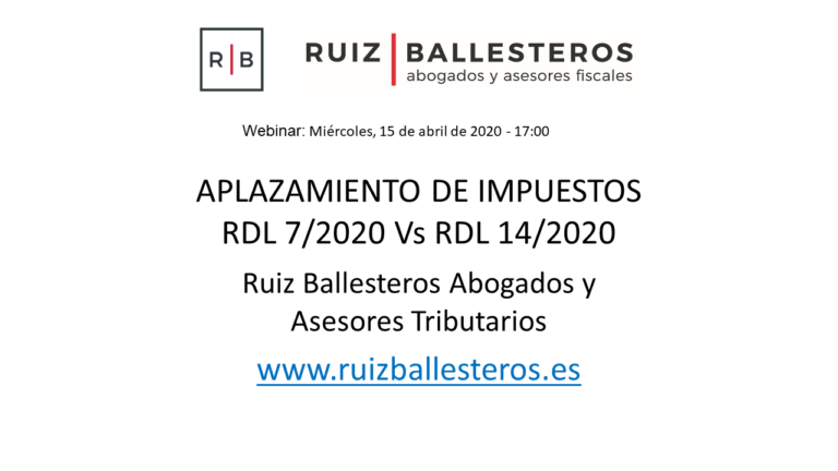 Webinar: Modificaciones tributarias a raiz del coronavirus. Aplazamientos de Impuestos.