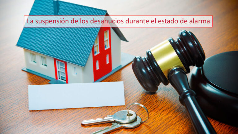 La suspensión de los desahucios durante el estado de alarma