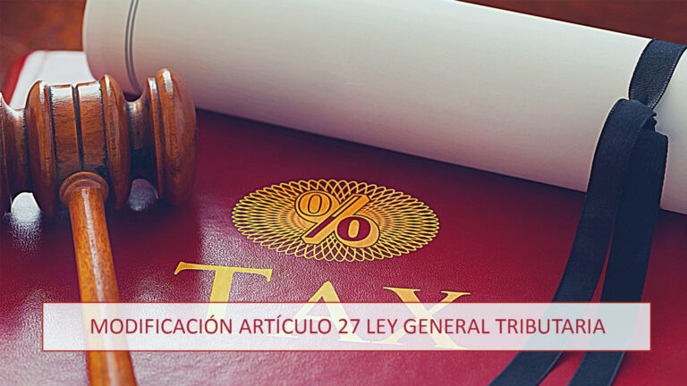 Modificación artículo 27 ley general tributaria