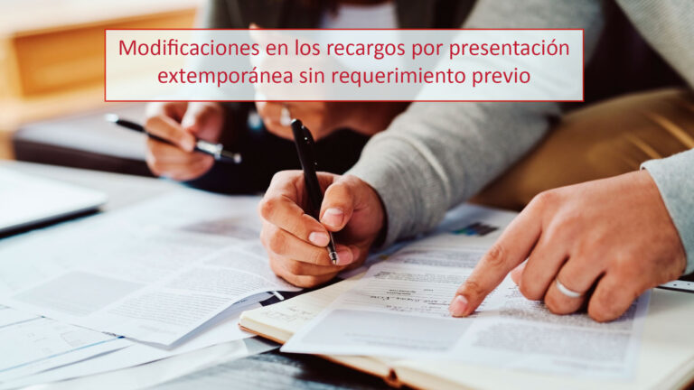 Reducción del recargo por presentaciones tardías