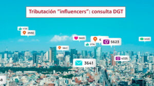 Tributación “influencers”: consulta DGT