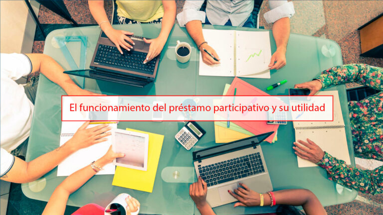 El funcionamiento del préstamo participativo y su utilidad