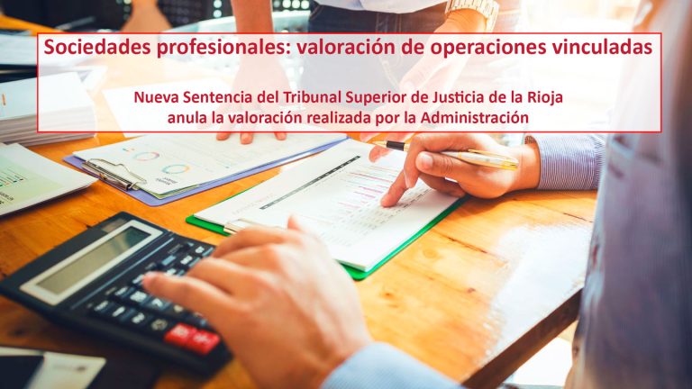 Sociedades profesionales: valoración de operaciones vinculadas