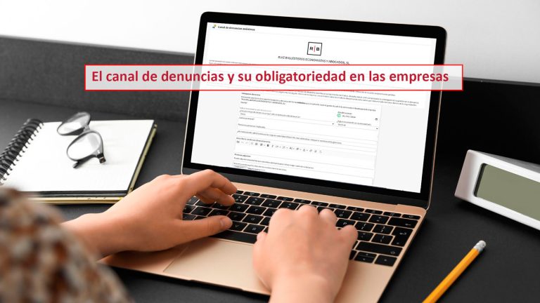El canal de denuncias y su obligatoriedad en las empresas