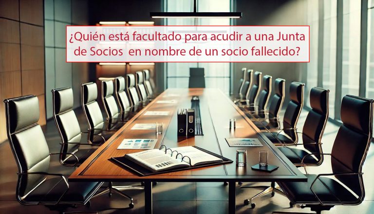¿Quién está facultado para acudir a una Junta de Socios en nombre de un socio fallecido?
