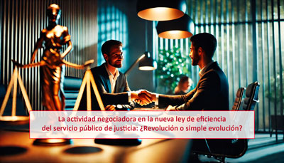 Actividad Negociadora Eficiencia Justicia 400x229 1