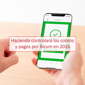 Hacienda controlará los cobros y pagos por Bizum en 2026