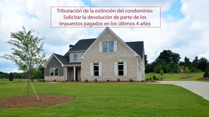 Devolucion Impuesto Extincion Condominio