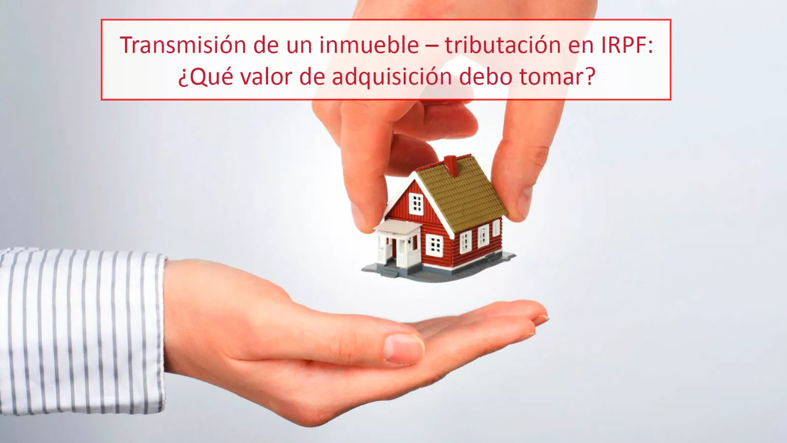 Transmision De Un Inmueble