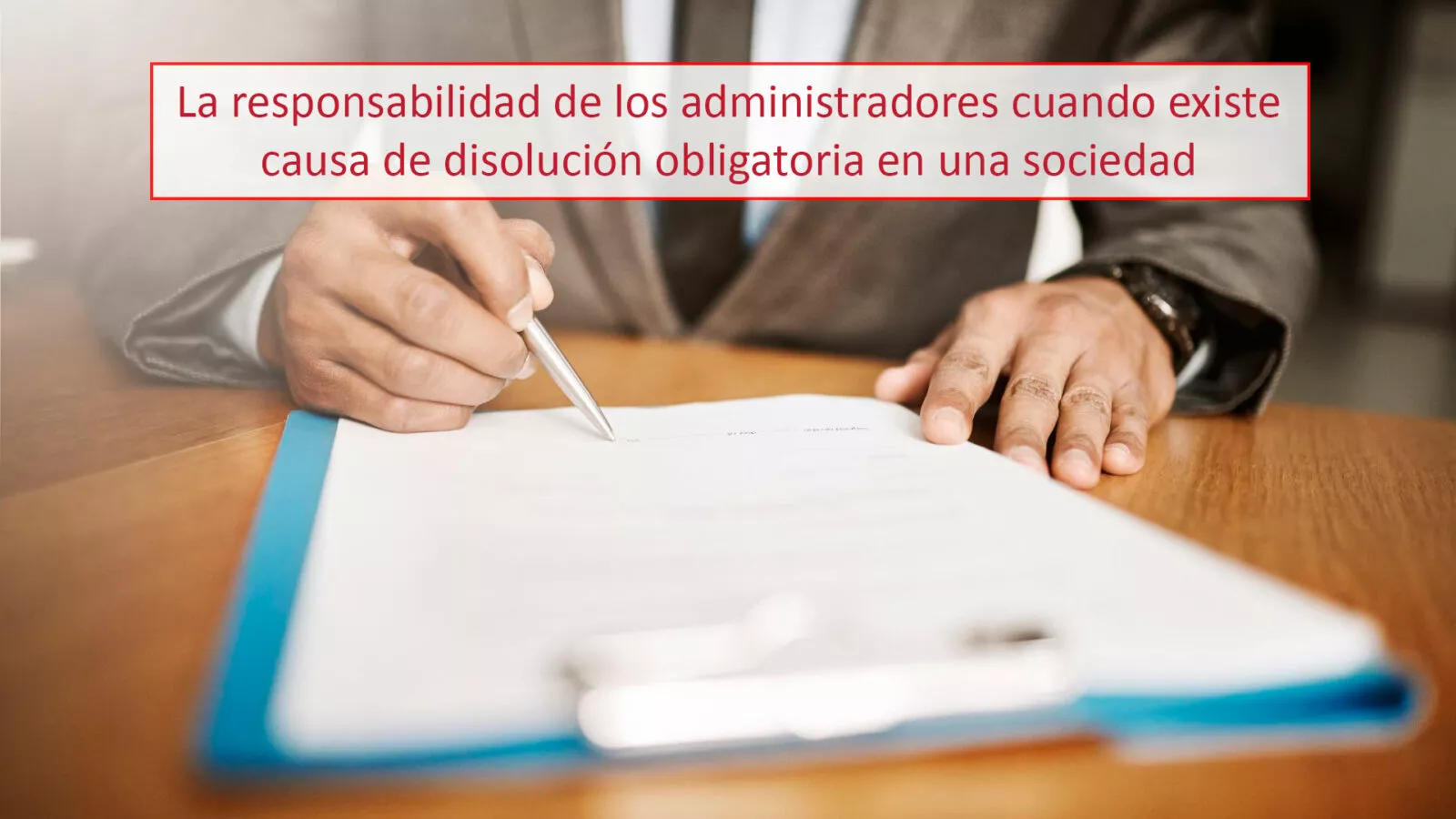 Responsabilidad Administradores Disolucion