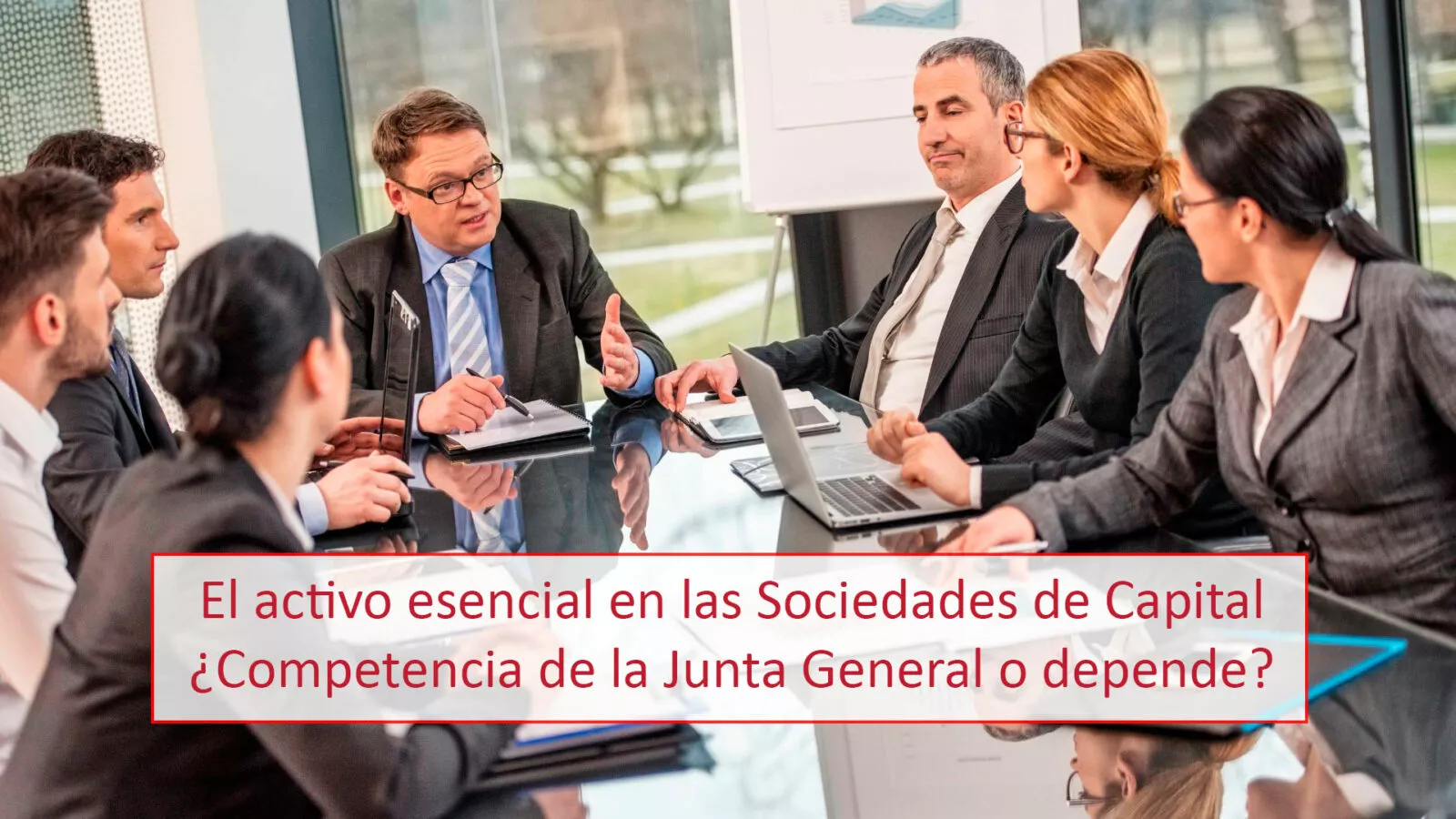 El Activo Esencial En Las Sociedades De Capital