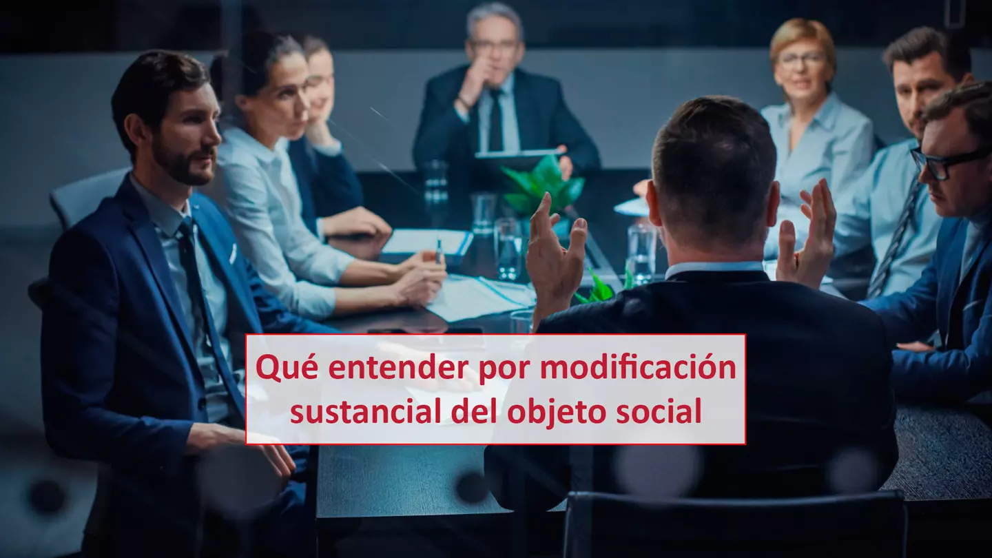 Modificacion Sustancial Del Objeto Social