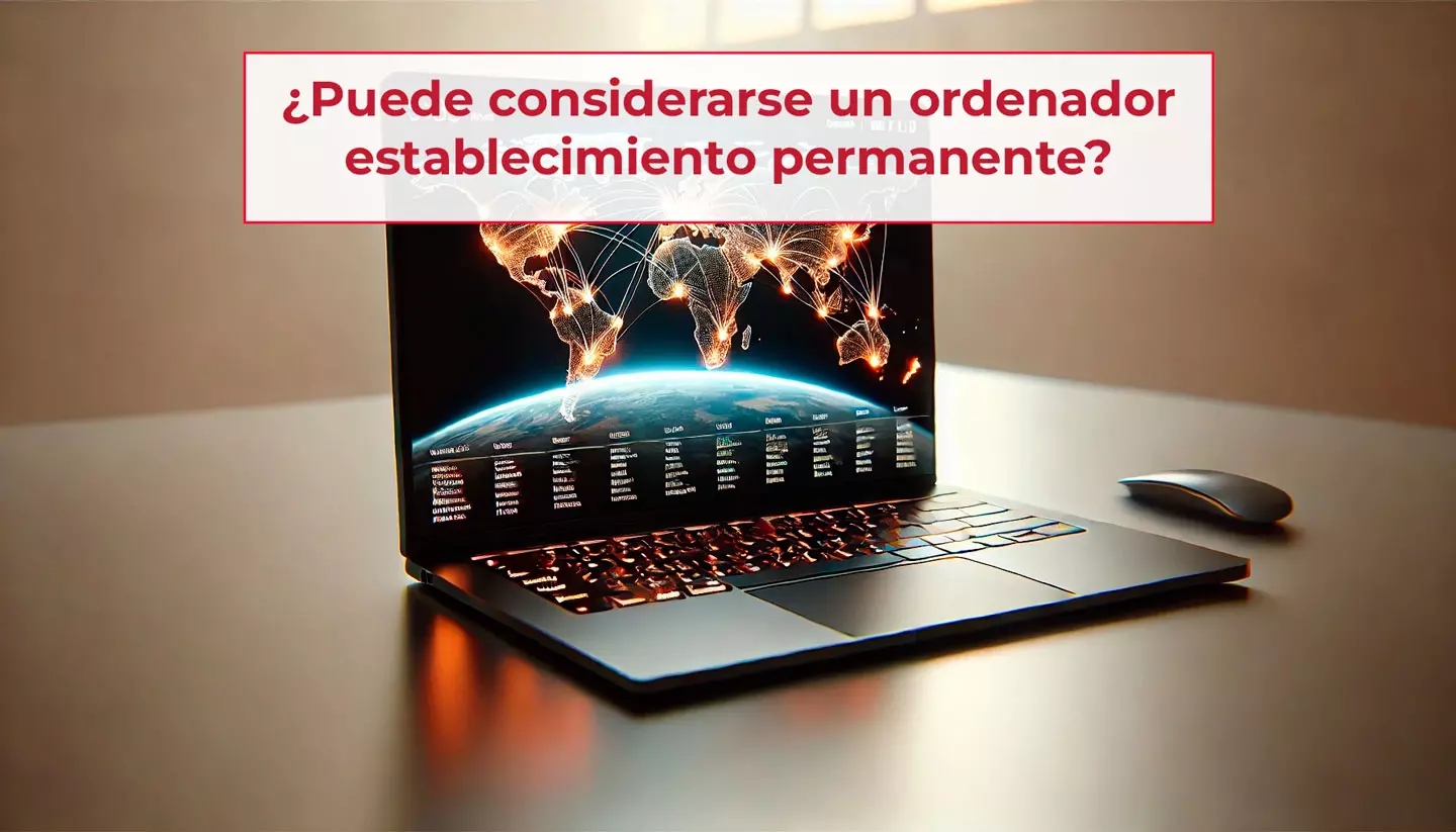 Ordenador Establecimiento Permanente