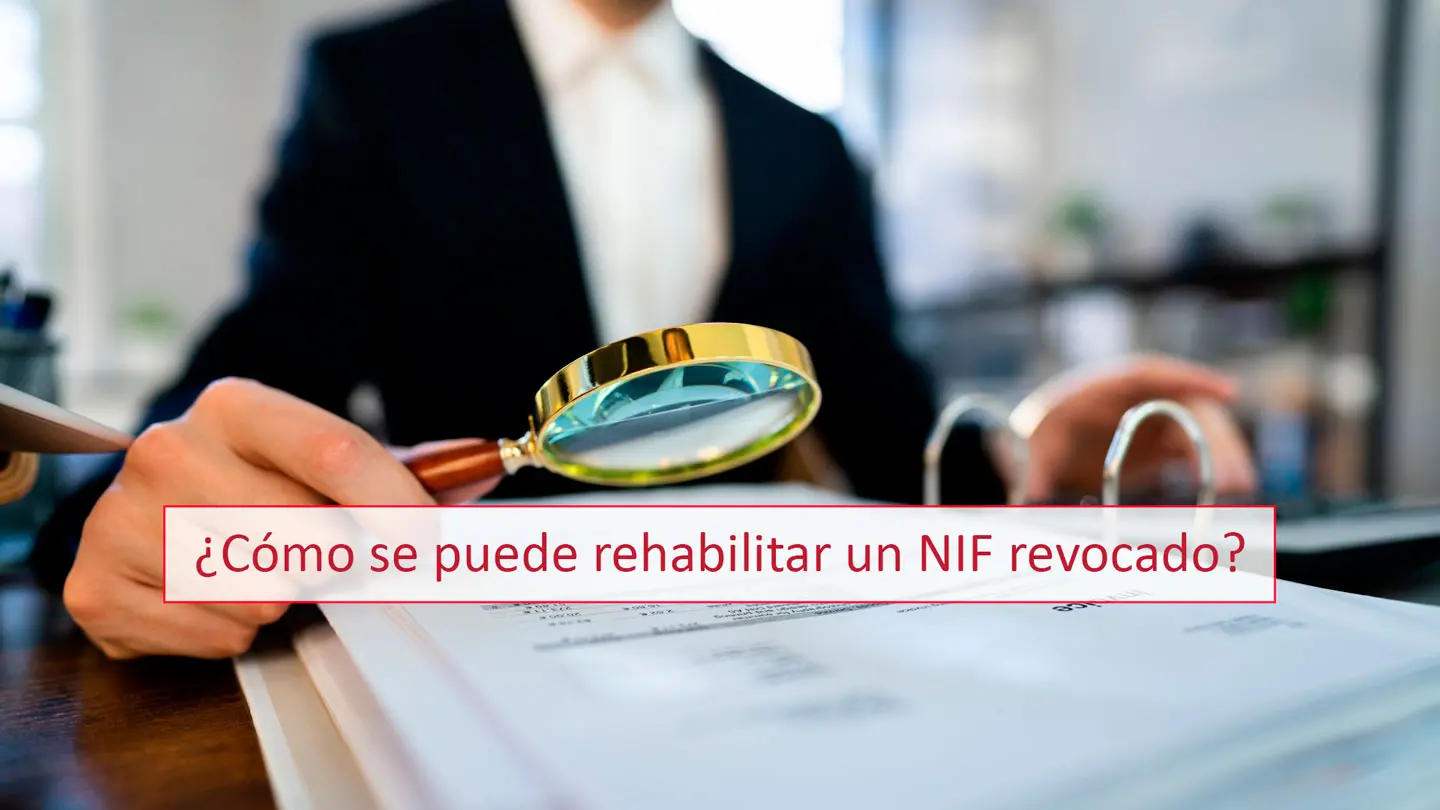 Como Rehabilitar Un Nif Revocado